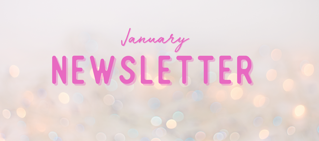 January Newsletter